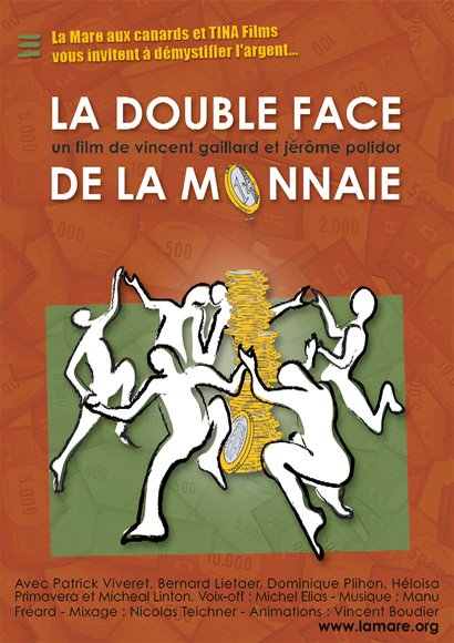 Affiche de La Double face de la monnaie